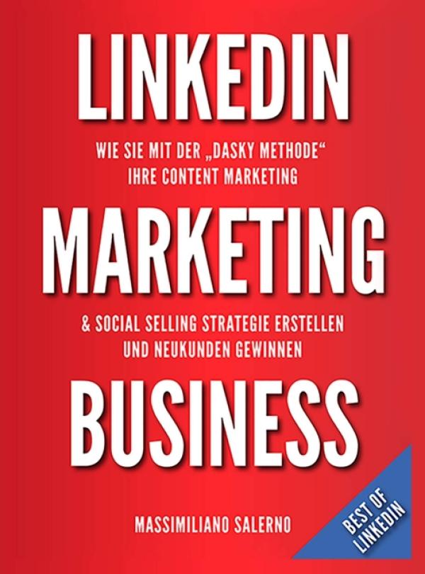 LinkedIn Marketing Business - Social Media Ratgeber für Unternehmer