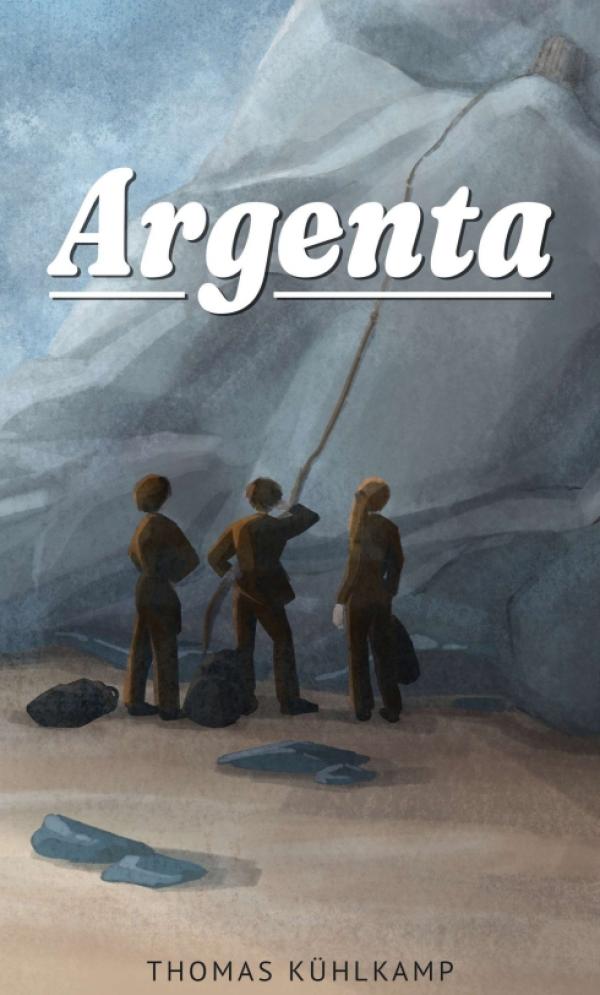 Argenta - Gesellschaftskritischer Abenteuer-Roman