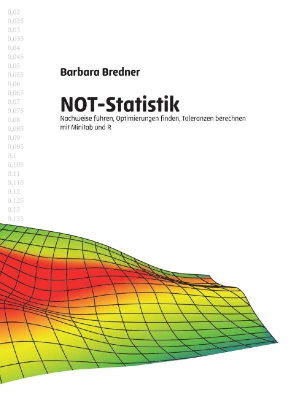 NOT-Statistik - Nachweis, Optimierung und Toleranzermittlung