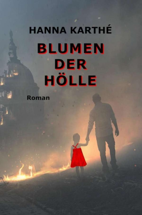 Blumen der Hölle - Eine dramatische Liebesgeschichte