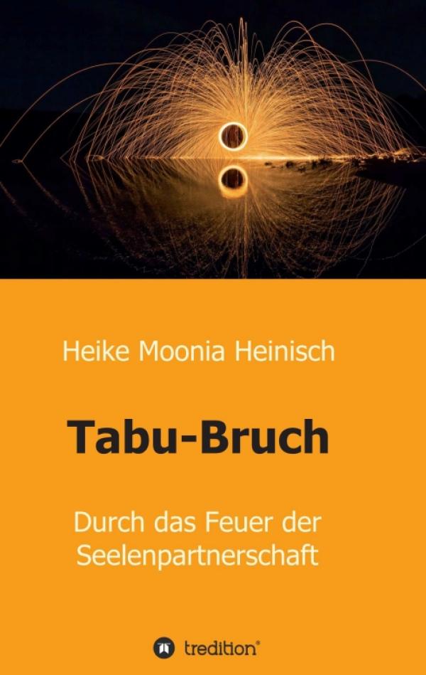 Tabu-Bruch - Ein spiritueller Ratgeber