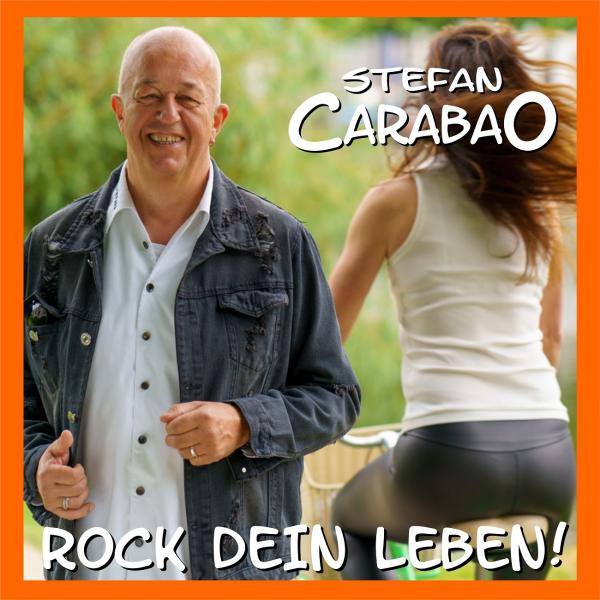 "Rock Dein Leben" fordert musikalisch Stefan Carabao 