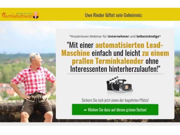 Webinar von Uwe Rieder, der bayerische Vertriebsfreak: Mit einer Leadmaschine zu einem prallen Terminkalender