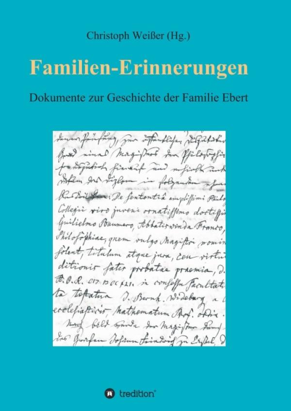 Familien-Erinnerungen aus vergangenen Jahrhunderten