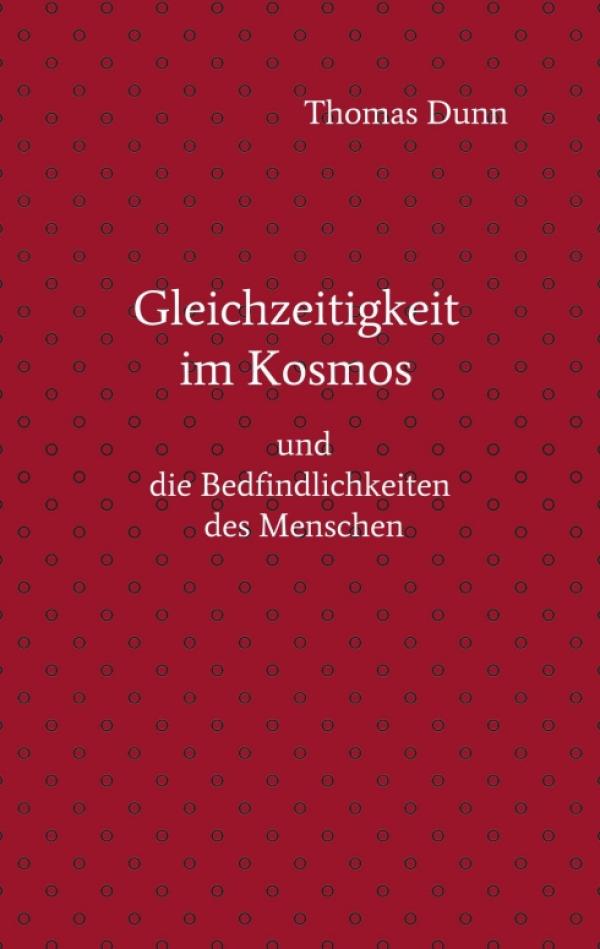 Gleichzeitigkeit im Kosmos - Drittes Band der Studien über Gleichzeitigkeit