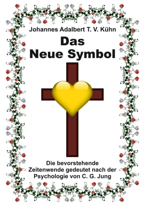 Das Neue Symbol - Analytisches Psychologie-Buch