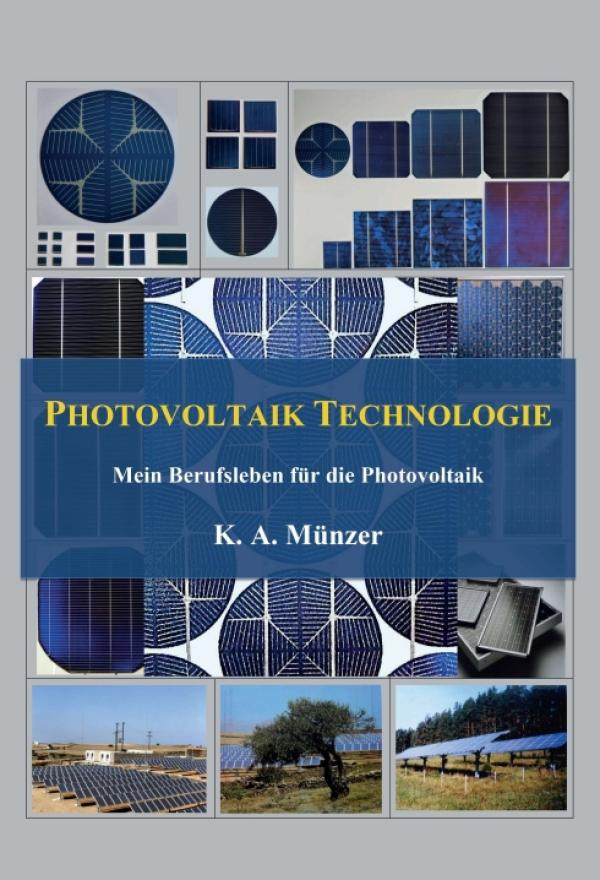 Photovoltaik Technologie - Professionelles Technologie-Fachbuch