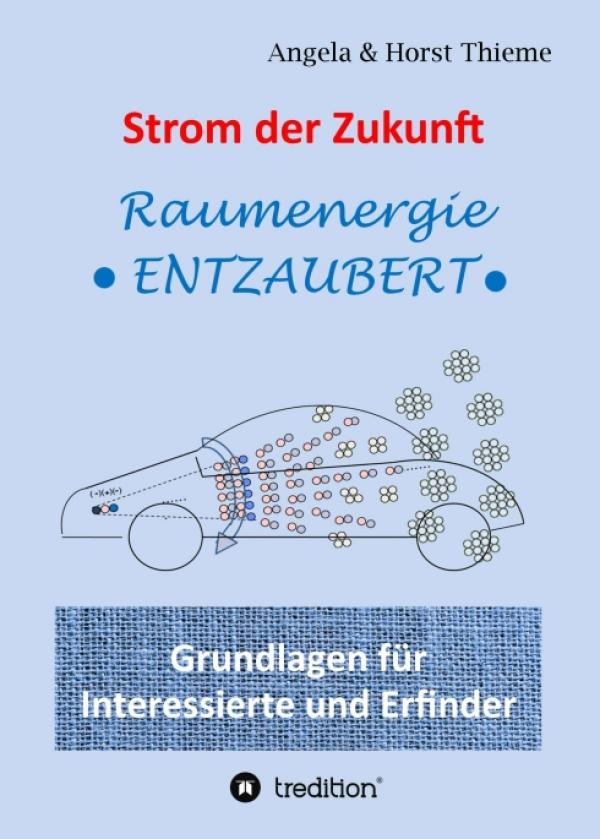 Strom der Zukunft - Wissenschaftliches Sachbuch