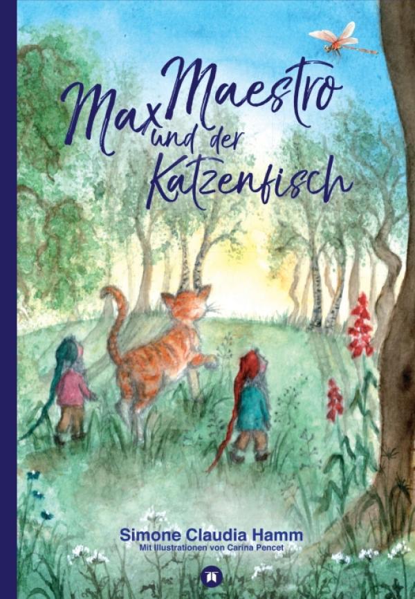 "Max Maestro und der Katzenfisch" - Eine ganz besondere Kindergeschichte