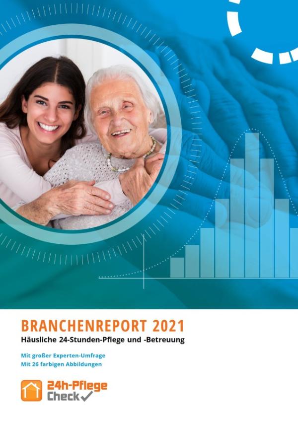 Branchenreport 2021/2022 für 24-Stunden-Pflege - mit 26 Analysen und großer Expertenumfrage