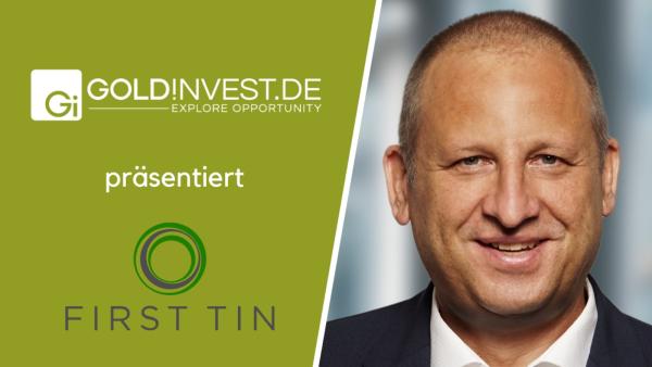 First Tin plant schon für 2025 mit erster Zinnproduktion!