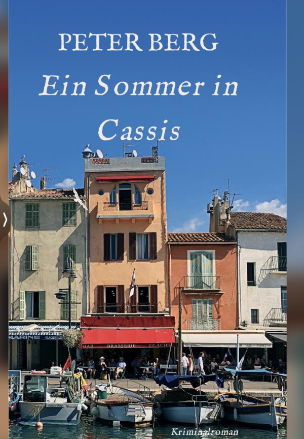 Urlaubslektüre: Ein Sommer in Cassis