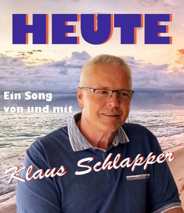 Der neue Song von Klaus Schlapper ist da