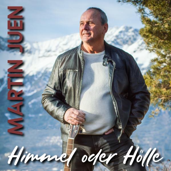 Himmel oder Hölle - der persönliche Hit von Martin Juen