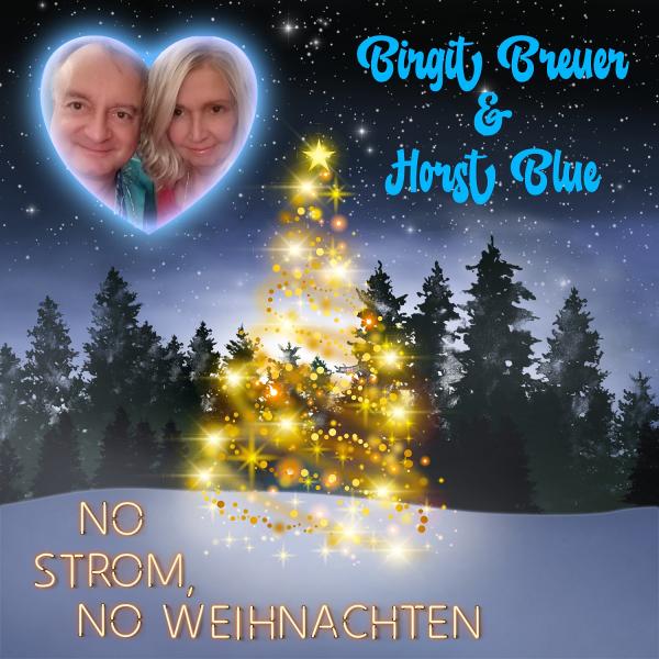 Licht an! Birgit Breuer & Horst Blue mit "No Strom, no Weihnachten"