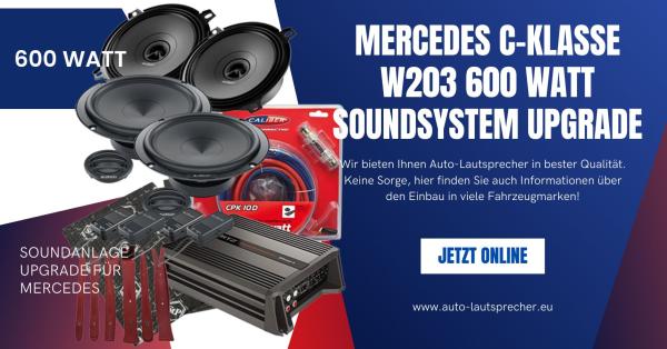 Mercedes C-Klasse W203 600 Watt Soundsystem Upgrade