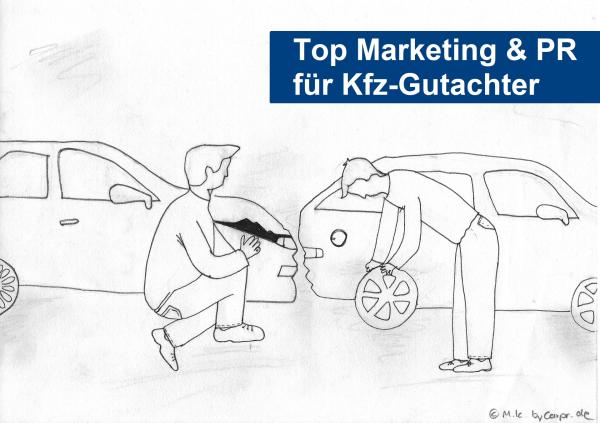 Werbekampagne durch Public Relation für Kfz-Sachverständiger