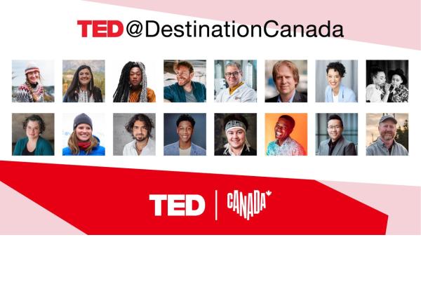 Divers, offen,innovativ: Die Top Denker und Changemaker Kanadas präsentieren bei den TED-Talks visionäre Ideen