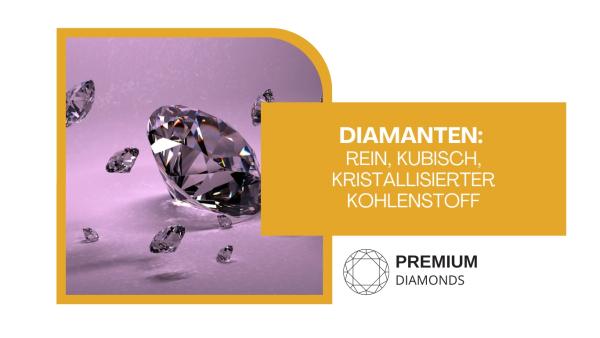 Diamanten: Rein, kubisch, kristallisierter Kohlenstoff