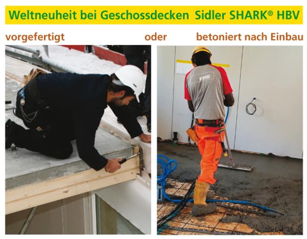 Sidler SHARK® Holzbetonverbund Geschossdecken bieten Topqualität ohne Verbindungsmaterial und Zeiteinsparung