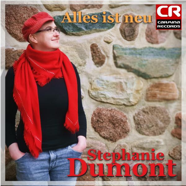 Alles ist neu - das Debüt von Stephanie Dumont 