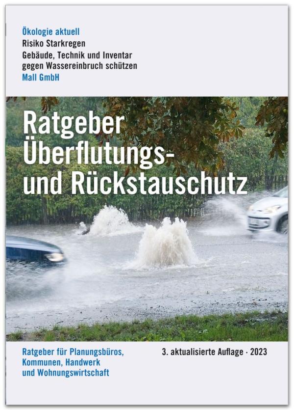 Überflutungs- und Rückstauschutz - aktuell wie nie