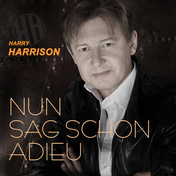 Nun sag schon Adieu - der neue, flotte Harry Harrison 