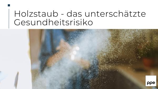 Holzstaub - das unterschätzte Gesundheitsrisiko