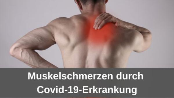 Muskelschmerzen durch Covid-19-Erkrankung