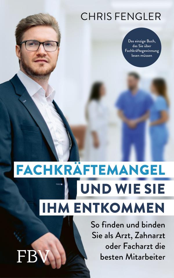 Neues Fachbuch hilft Praxisinhabern bei der Suche nach qualifizierten Mitarbeitern