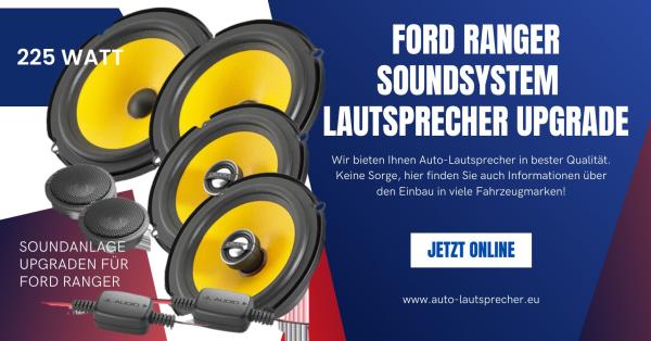 Ford Ranger Soundsystem nachrüsten Lautsprecher Upgrade