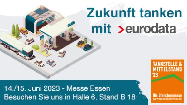 Tankstelle & Mittelstand &acute;23: eurodata präsentiert Cloud-Lösungen für die Digitalisierung des Tankstellenmanagements