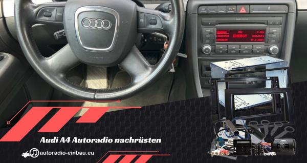 Audi A4 B6 B7 Autoradio nachrüsten mit Fremdhersteller