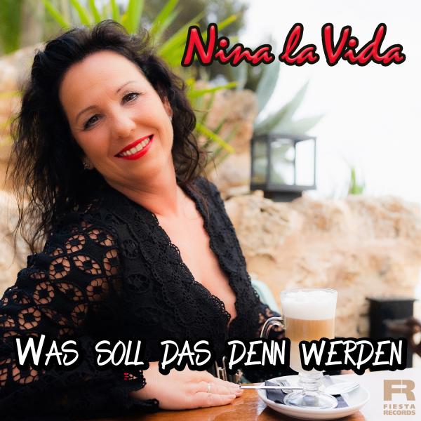 Nina la Vida - Was soll denn das werden 