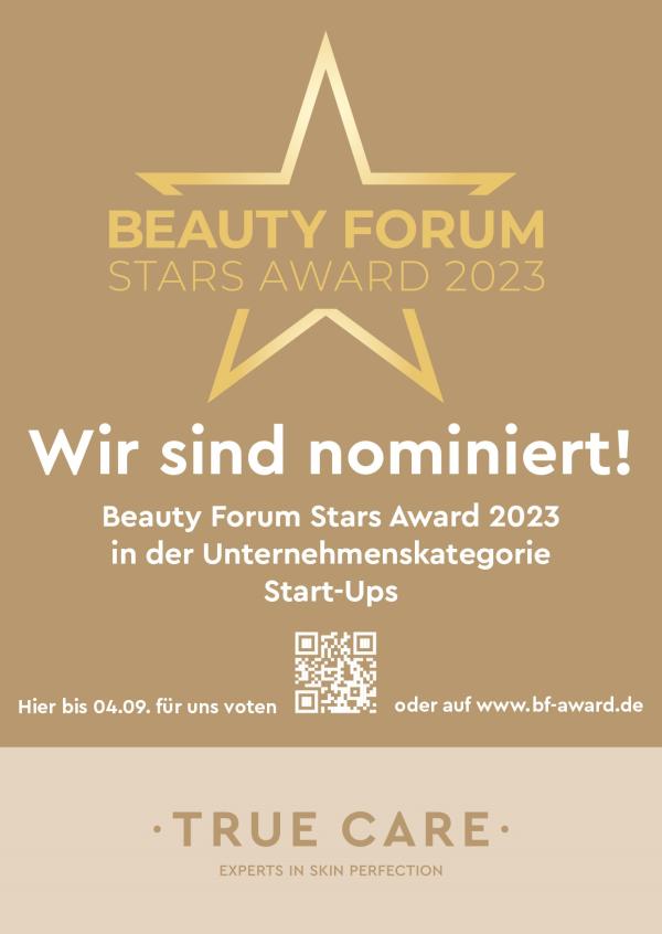 TRUE CARE ist zum Beauty Forum Stars Award 2023 in der Kategorie bestes Start-up nominiert.