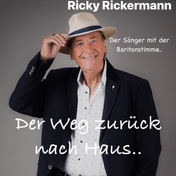 "Den Weg zurück nach Haus" beschreibt musikalisch Ricky Rickermann