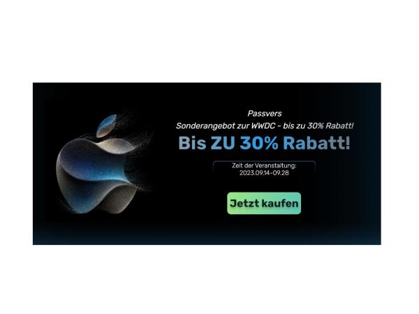 Passvers WWDC-Sonderverkauf - jetzt sofort bis zu 30% Rabatt!