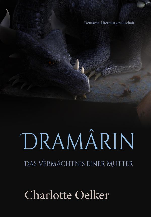 Dramarin - Das Vermächtnis einer Mutter