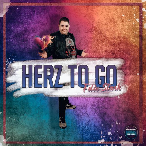 Herz to go - der neue Single-Hit von Felix Stark