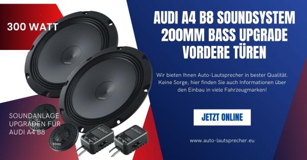 Audi A4 B8 Soundsystem 200mm Bass Upgrade vordere Türen