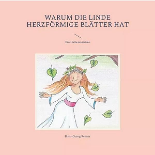 Warum die Linde herzförmige Blätter hat ...