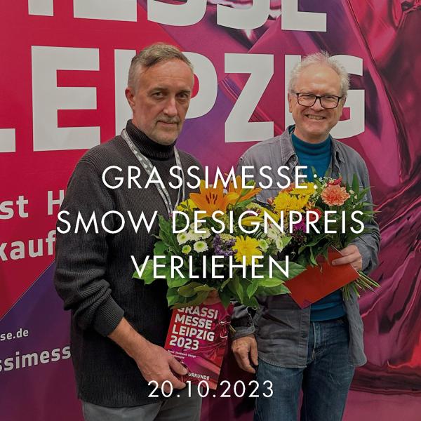 Grassimesse 2023: smow Designpreis erstmalig verliehen