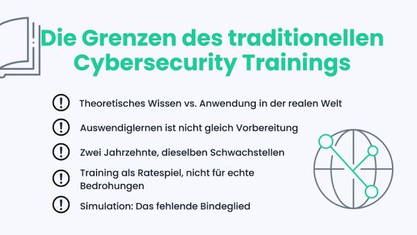 Warum herkömmliches Cybersecurity Training nicht ausreicht