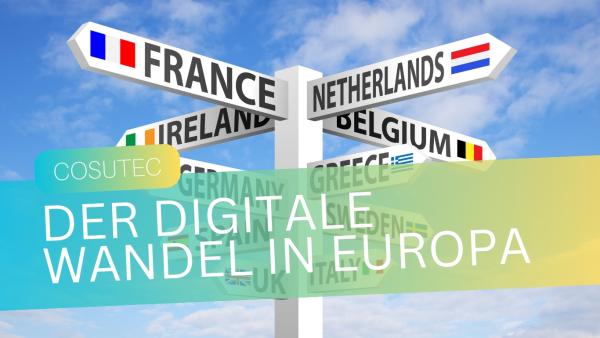 Der digitale Wandel in Europa: Eine Bestandsaufnahme und Herausforderungen