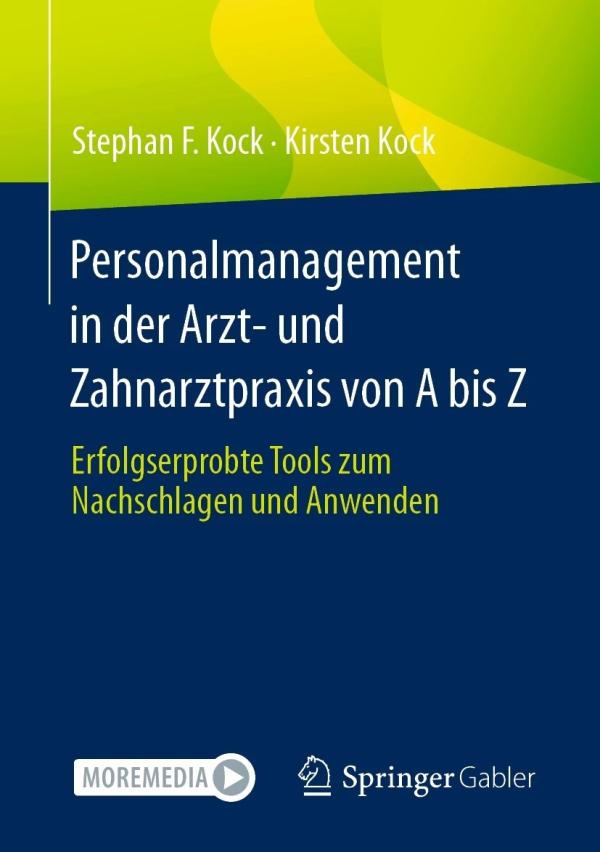 Personalmanagement in der Arzt- und Zahnarztpraxis