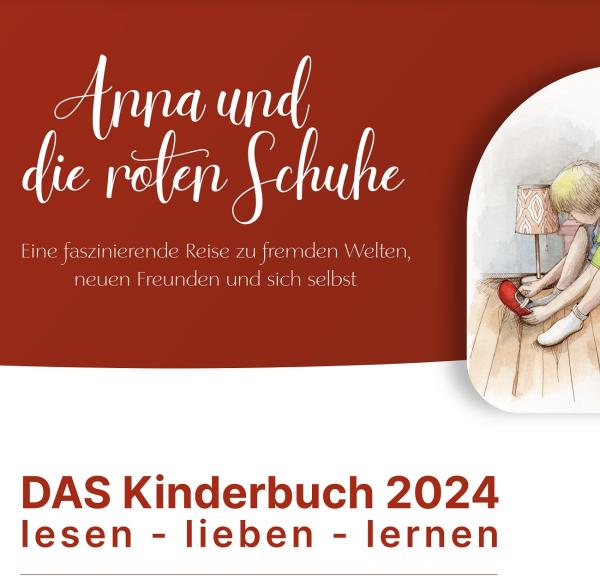 Neuerscheinung: "Anna und die roten Schuhe" - Kinderbuch gegen Mobbing, Gewalt und unsoziales Verhalten