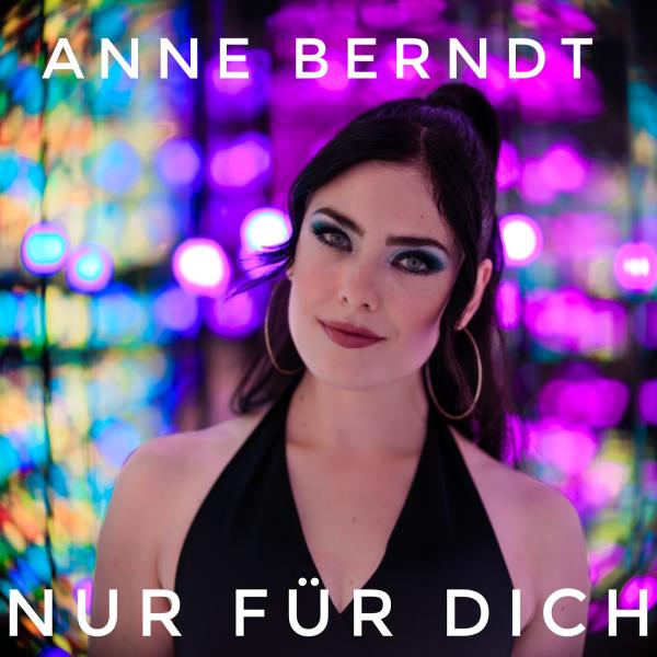 Nur für Dich - die Sängerin Anne Berndt widmet ihren neuen Song ihrer Oma  