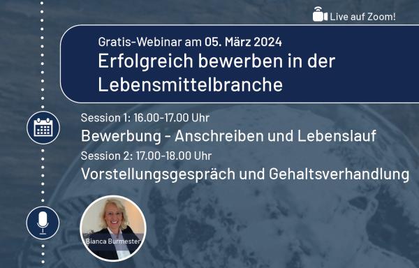 "Erfolgreich bewerben in der Lebensmittelbranche" -   Fit für den Bewerbungsprozess mit Bianca Burmester