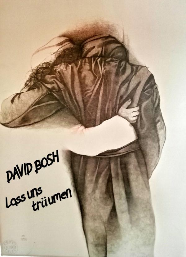 Lass uns träumen - der neue Schlager von DAVID BOSH