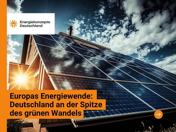 Europas Energiewende: Deutschland an der Spitze des grünen Wandels